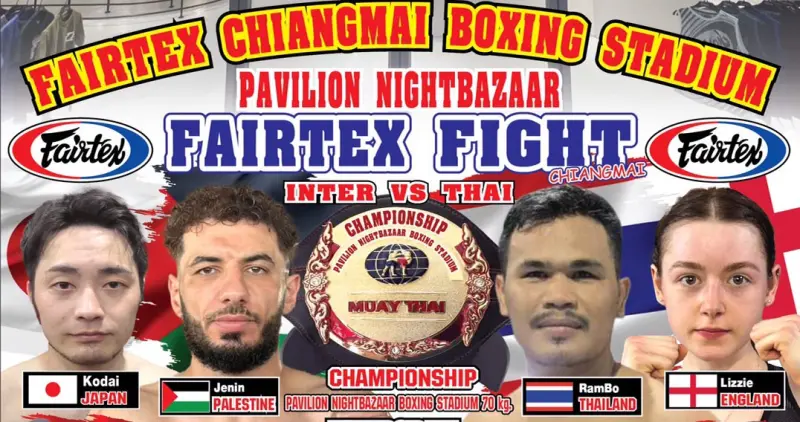Fairtex Chiangmai Boxing Stadium@Pavilion Night Bazaar