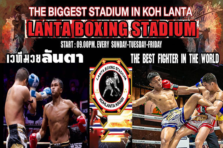 Lanta Boxing Stadium(Muay Thai Ticket ) - Koh Lanta Krabi - HolidaySG