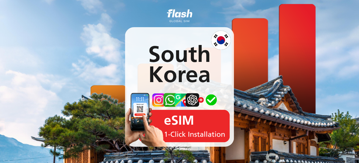 South Korea eSIM Ultra 5G - Unlimited Data - Hotspot Supported - Flash Global SIM - HolidaySG