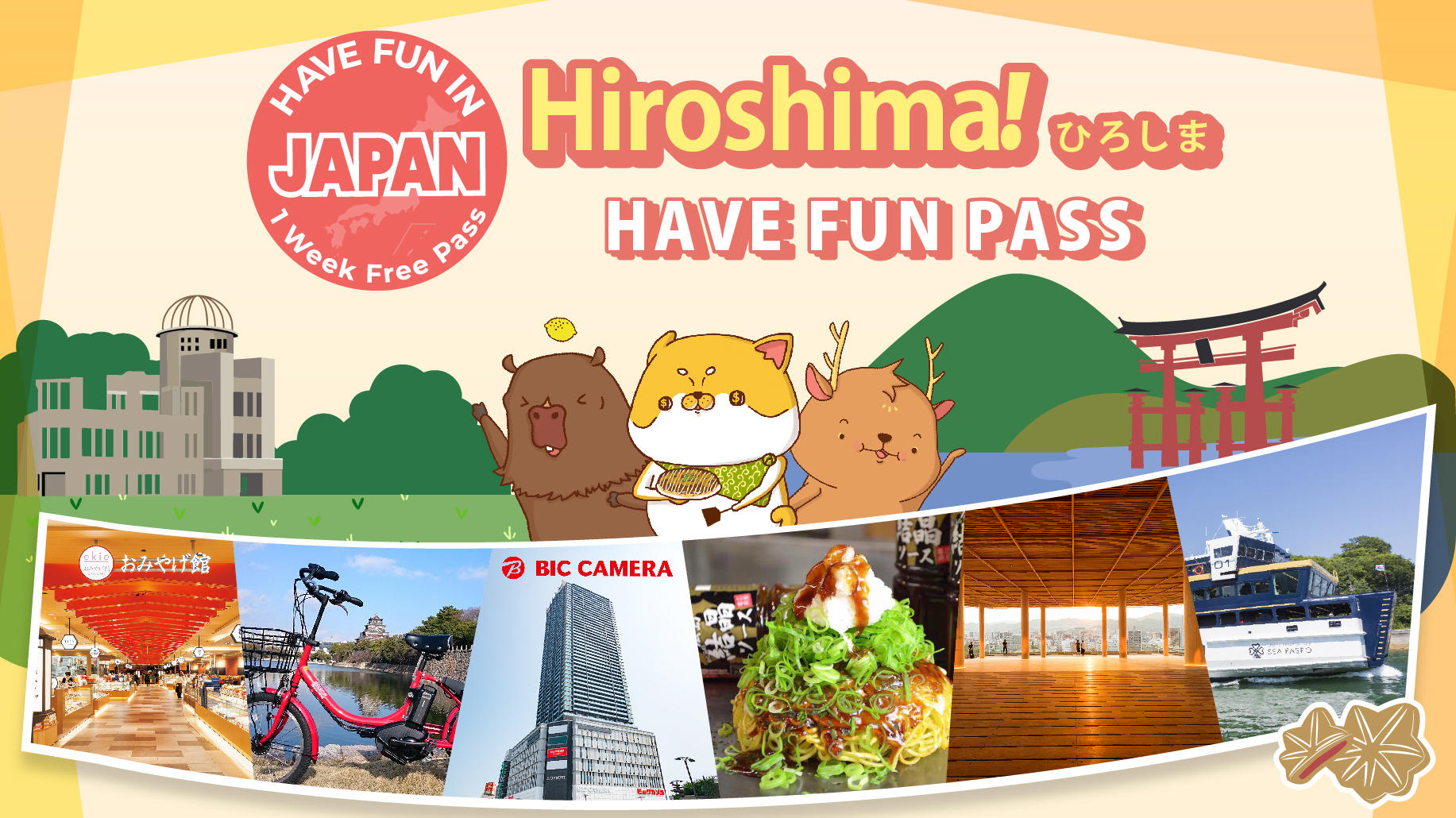 Have fun in Hiroshima