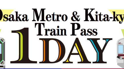 Osaka Metro & Kita-Osaka Express Railway Pass