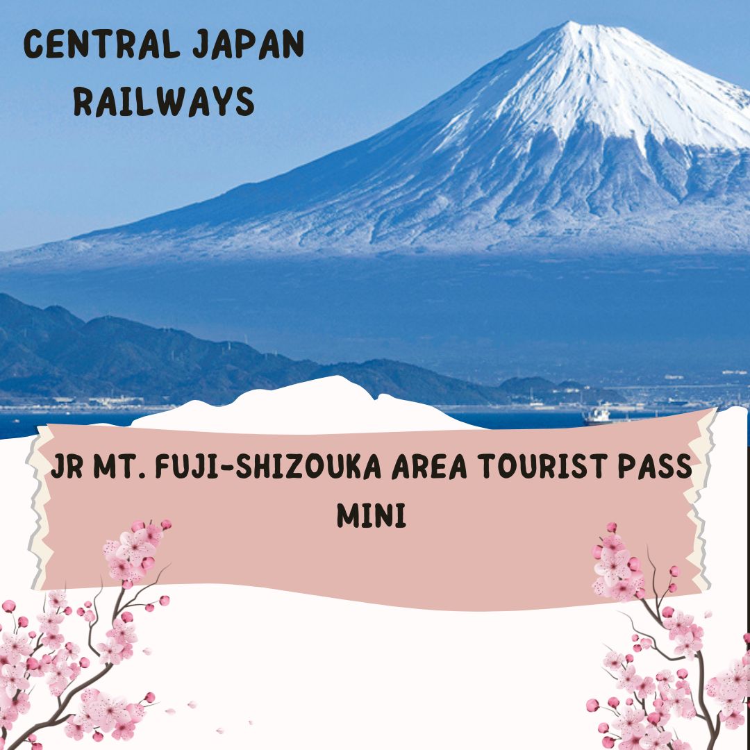 JR MT. Fuji-Shizuoka Area Tourist Pass Mini - Delivery Coverage: Indonesia only