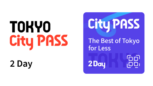 Tokyo City Pass 2-day Ticket