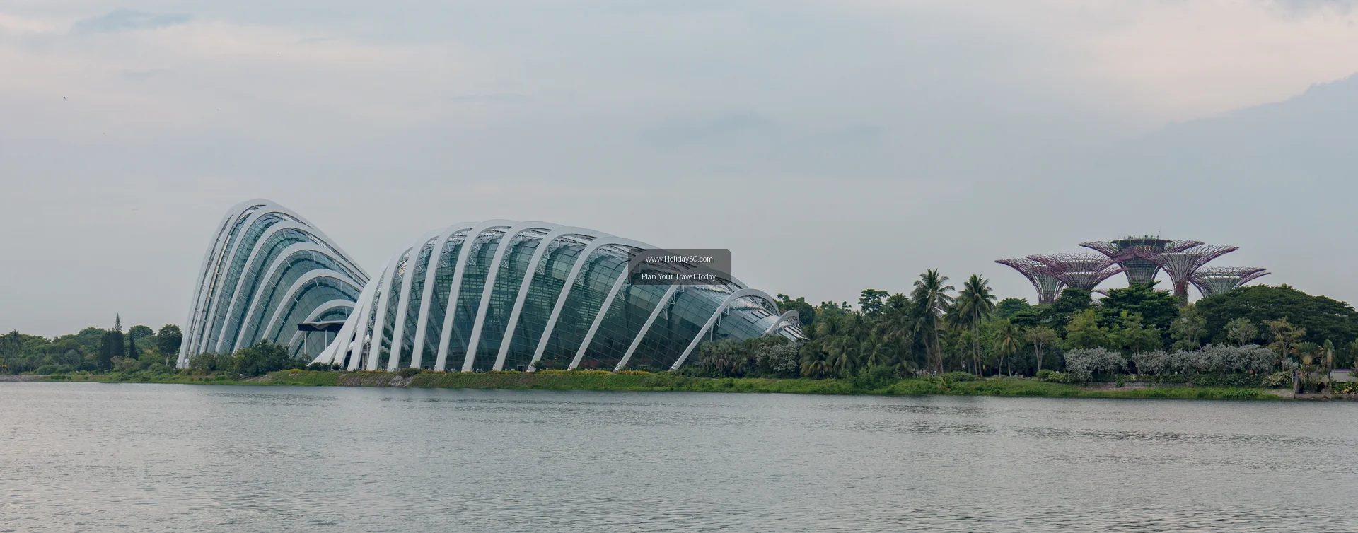 Gardens By The Bay - Singapore | HolidaySG
