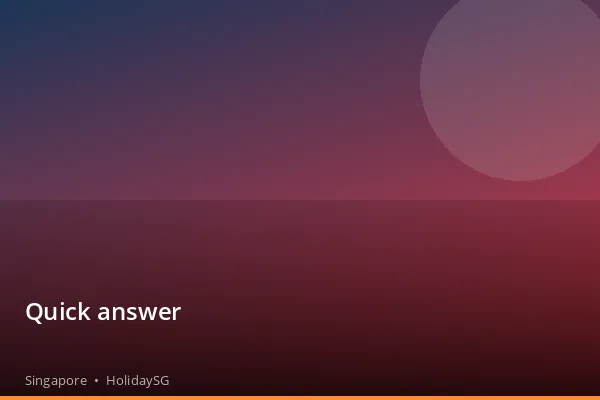 Quick answer - Singapore | HolidaySG