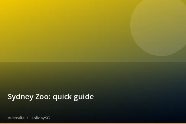 Sydney Zoo: quick guide - Australia | HolidaySG