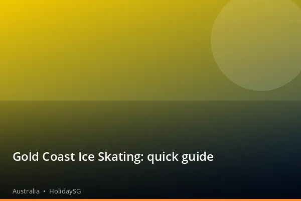 Gold Coast Ice Skating: quick guide - Australia | HolidaySG