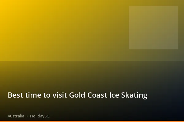 Best time to visit Gold Coast Ice Skating - Australia | HolidaySG
