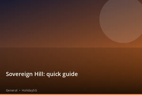 Sovereign Hill: quick guide - General | HolidaySG