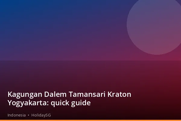 Kagungan Dalem Tamansari Kraton Yogyakarta: quick guide - Indonesia | HolidaySG